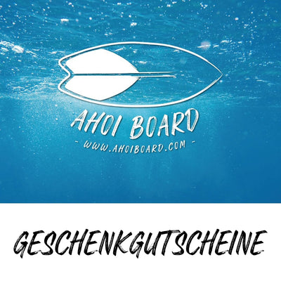 Geschenkgutscheine // AHOI BOARD